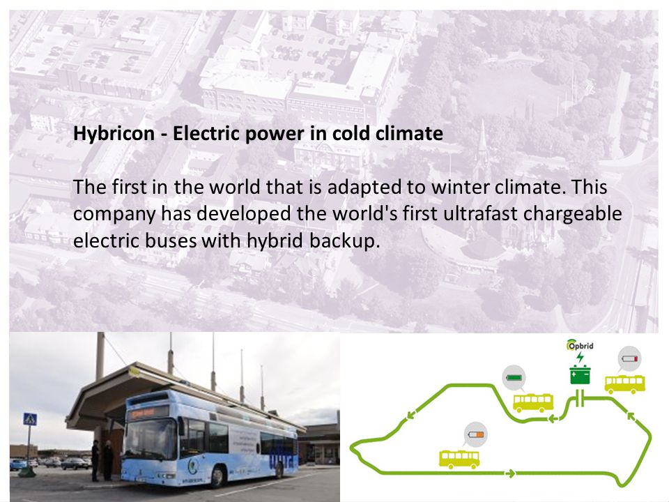 Rubrik Brödtext övrig Brödtext övrig, Brödtext övrig Hybricon - Electric power in cold climate The first in the world that is adapted to winter climate.