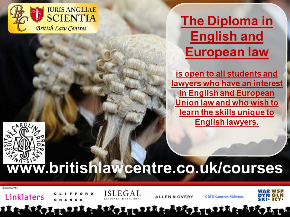 The Diploma in English and European law is open to all students and lawyers who have an interest in English and European Union law and who wish to learn the skills unique to English lawyers.