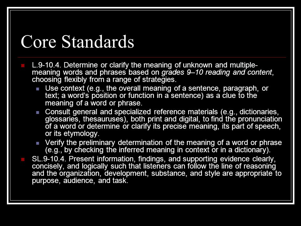 Core Standards L