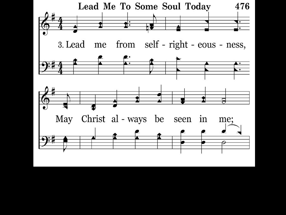 476 - Lead Me To Some Soul Today - 3.1