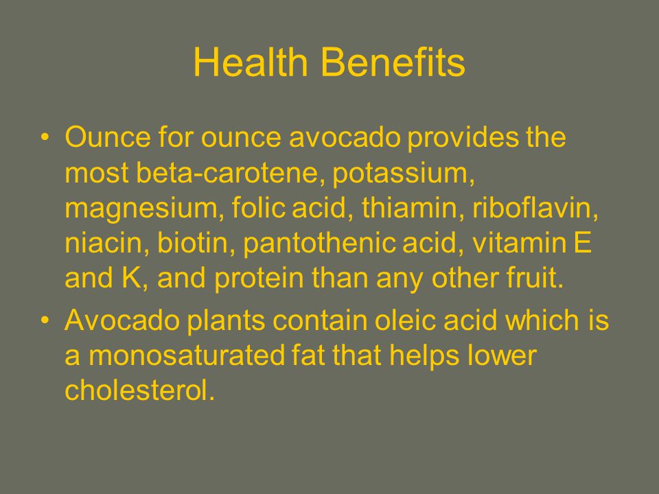 Avocado Name 1. Introduction I wanted to research the avocado plant due
