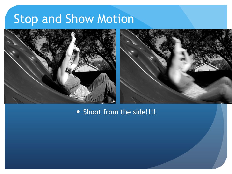 Stop and Show Motion Shoot from the side!!!!