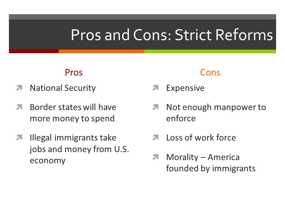 what are the pros and cons of illegal immigration
