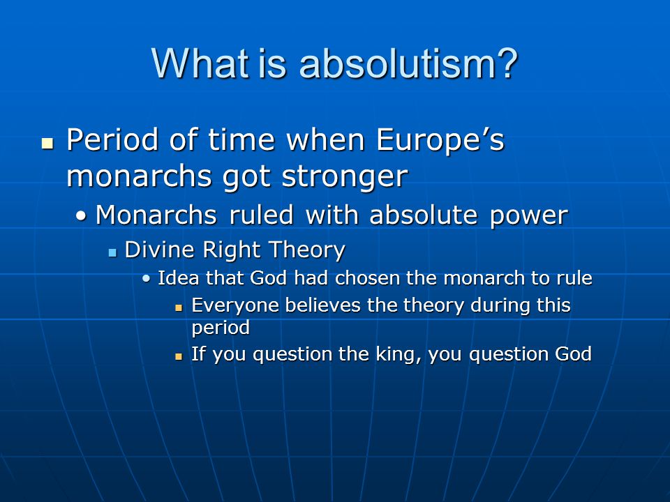 What is absolutism What is absolutism