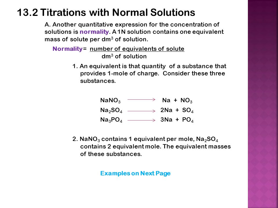 13.2 Titrations with Normal Solutions A.
