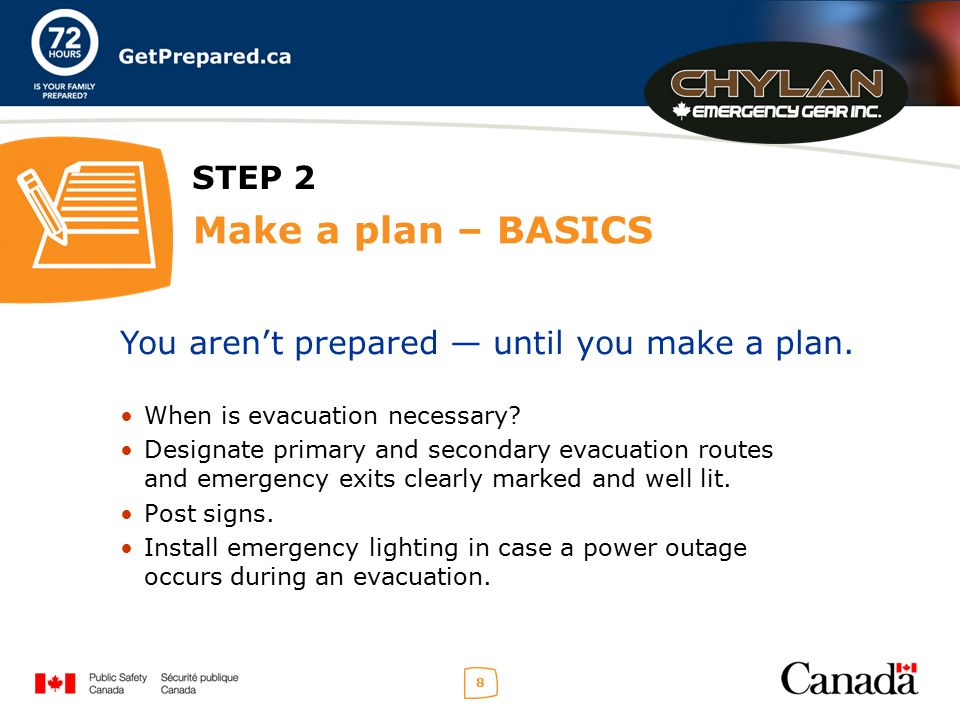 8 STEP 2 Make a plan – BASICS When is evacuation necessary.