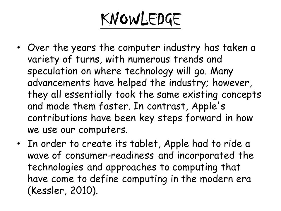 S-Curve Explanation… From the day of its unveiling until the introduction of the second generation iPad (iPad2), the iPad stayed at the top of the table computer market.