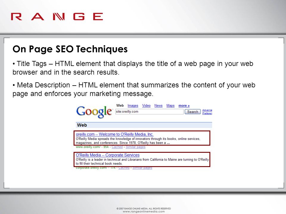 On Page SEO Techniques Title Tags – HTML element that displays the title of a web page in your web browser and in the search results.