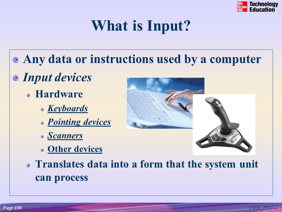 CE06_PP07-4 What is Input.