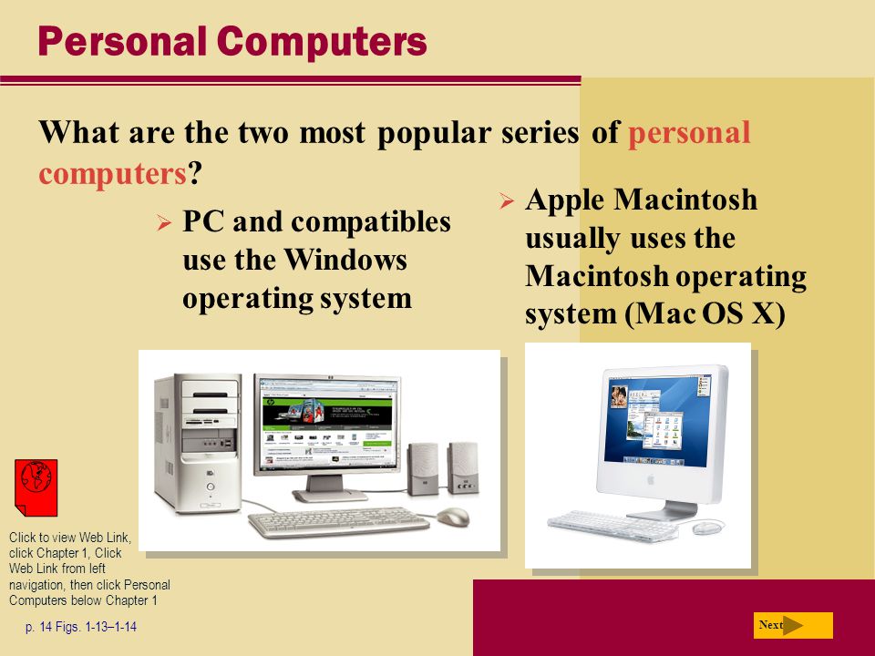 Personal Computers What are the two most popular series of personal computers.