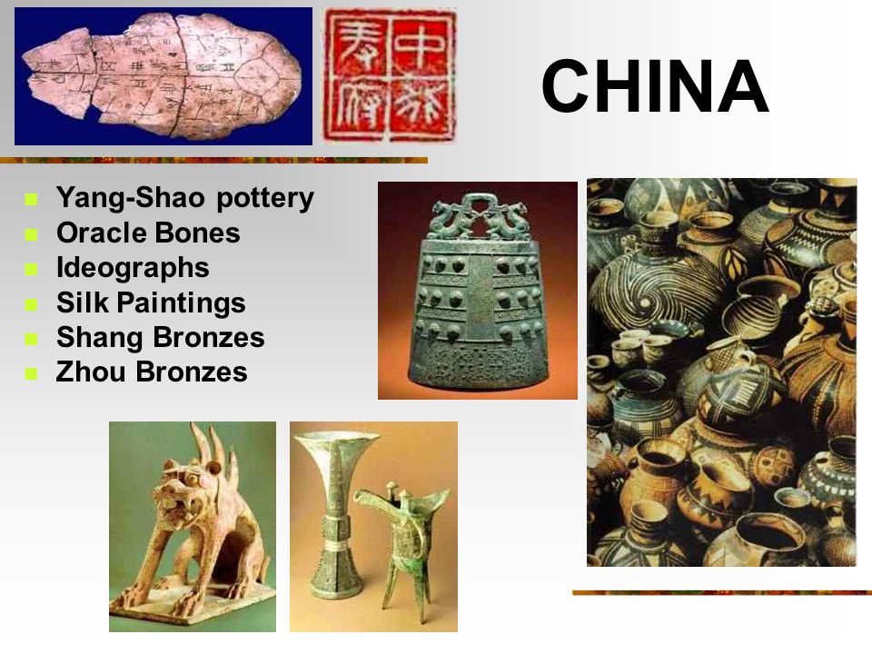 CHINA Yang-Shao pottery Oracle Bones Ideographs Silk Paintings Shang Bronzes Zhou Bronzes