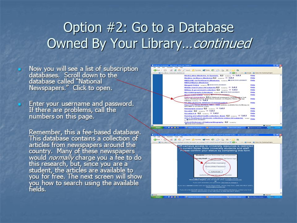 Option #2: Go to a Database Owned By Your Library…continued Now you will see a list of subscription databases.