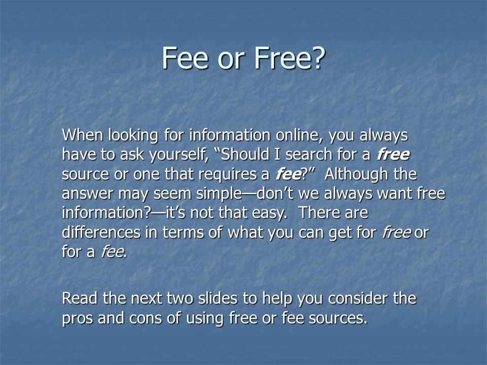 Fee or Free.