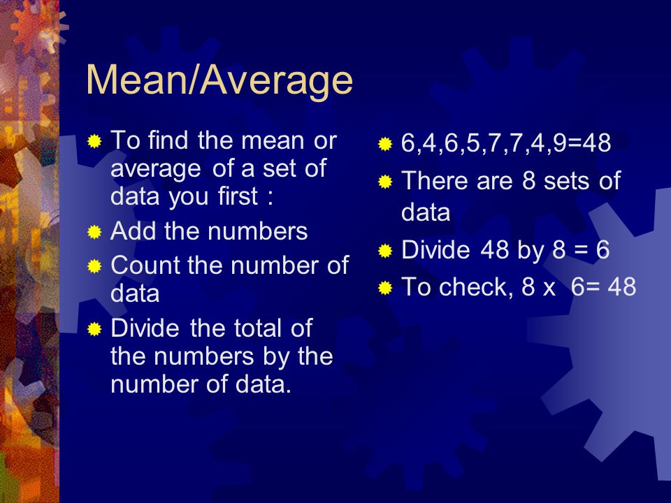 Describing data  Mean  Median  Mode  Range