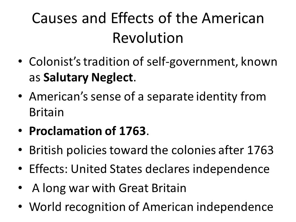 causes and effects of the american revolution