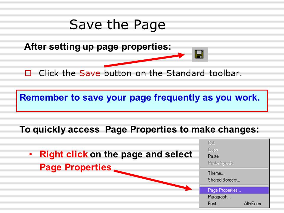 Save the Page  Click the Save button on the Standard toolbar.