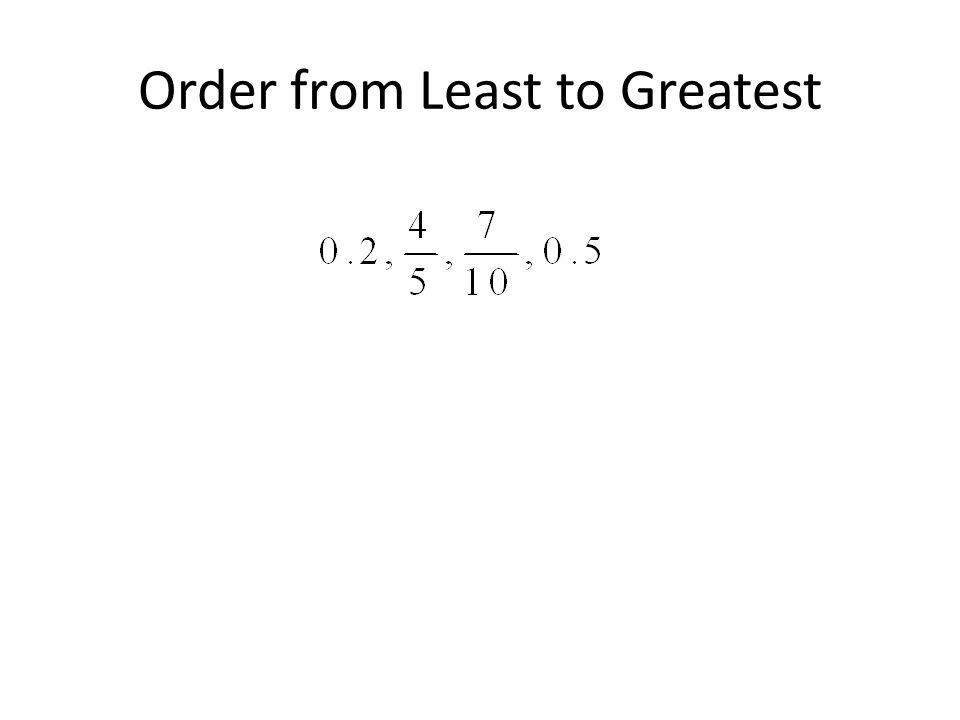 Order from Least to Greatest