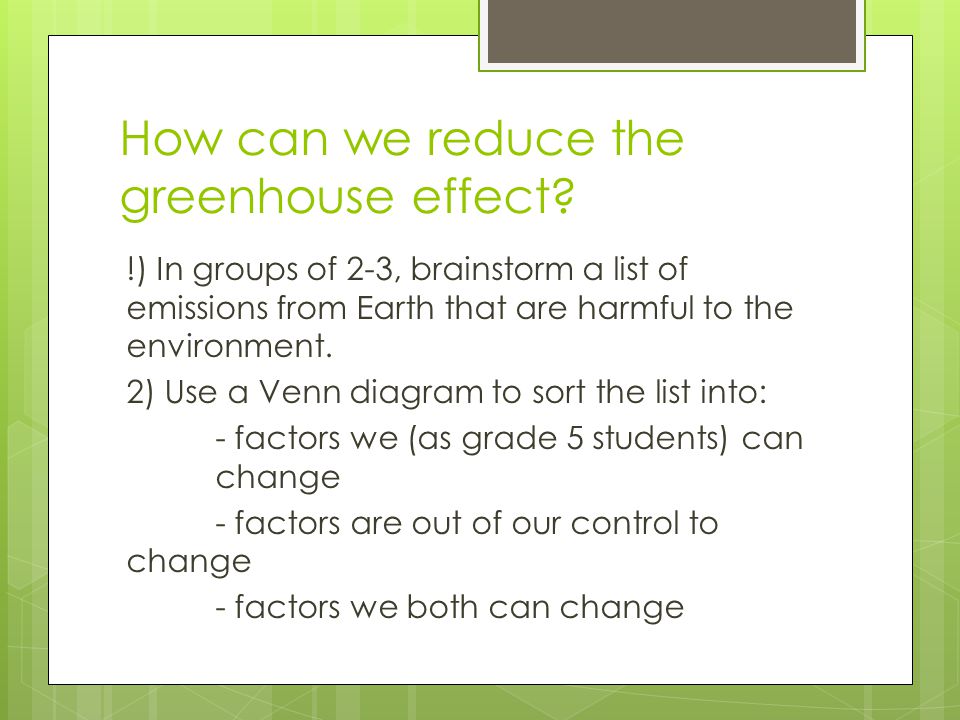 How can we reduce the greenhouse effect.