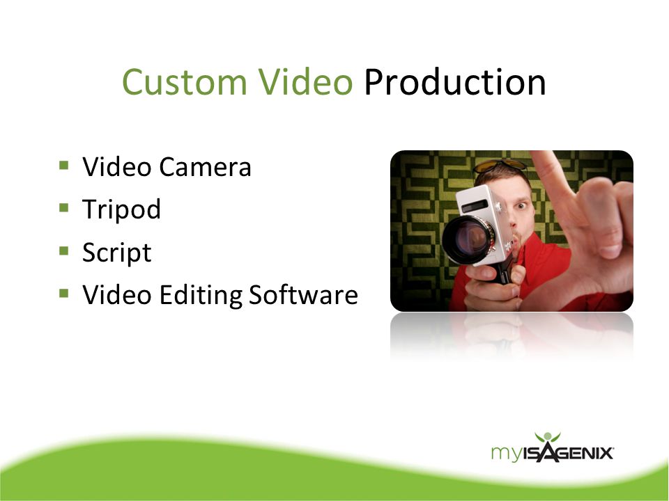 Custom Video Production  Video Camera  Tripod  Script  Video Editing Software