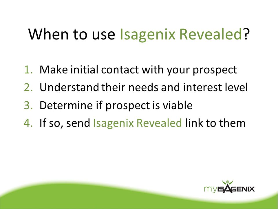 When to use Isagenix Revealed.