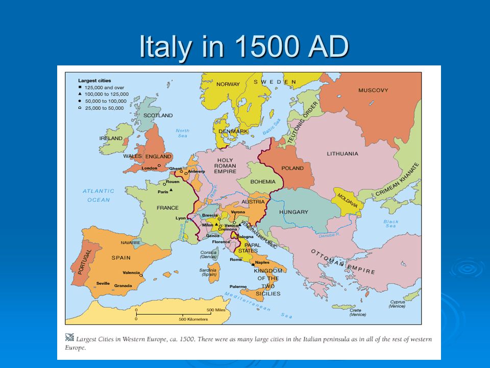 6 Italy in 1500 AD