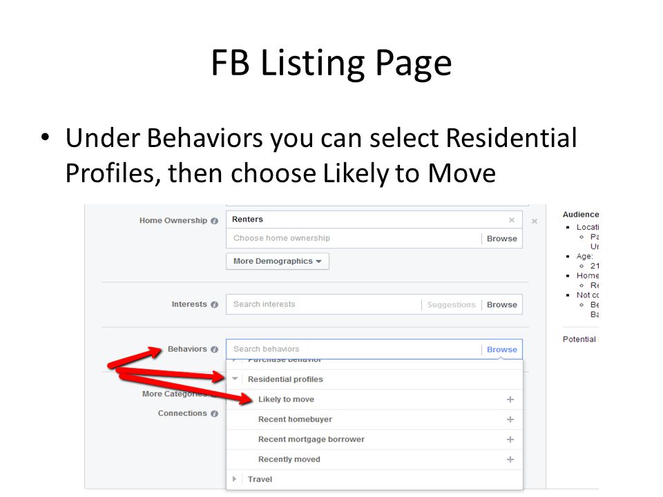 FB Listing Page Under Behaviors you can select Residential Profiles, then choose Likely to Move