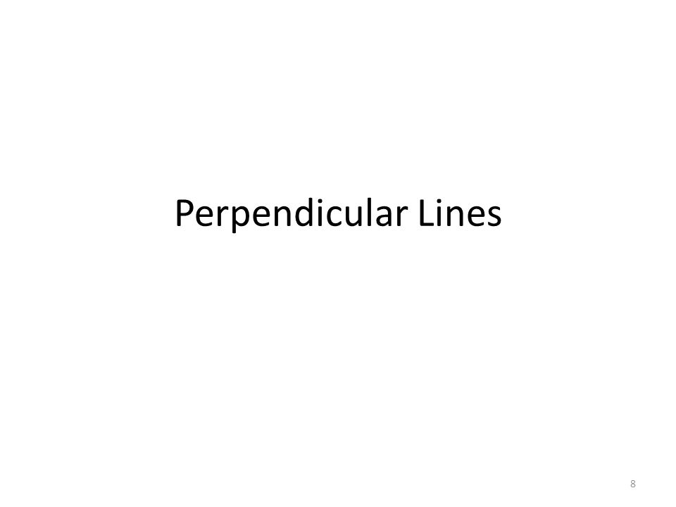 Perpendicular Lines 8