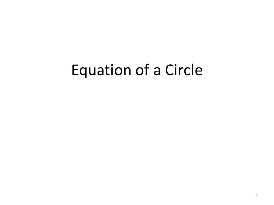Equation of a Circle 9