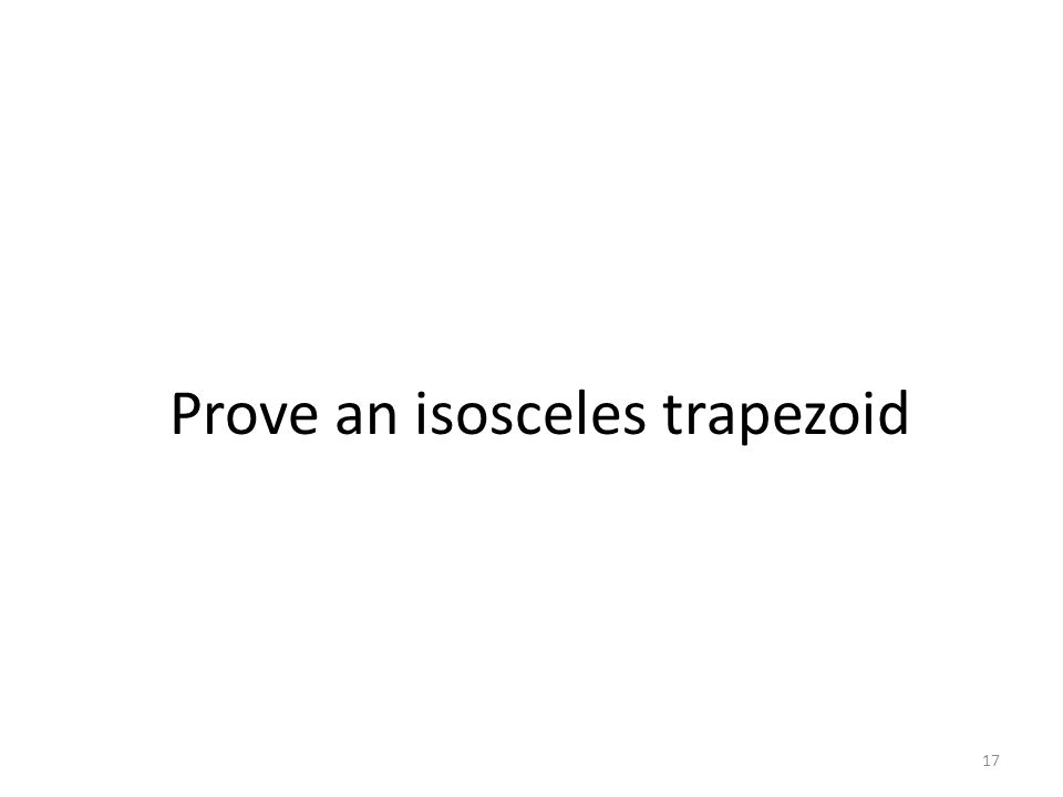 Prove an isosceles trapezoid 17