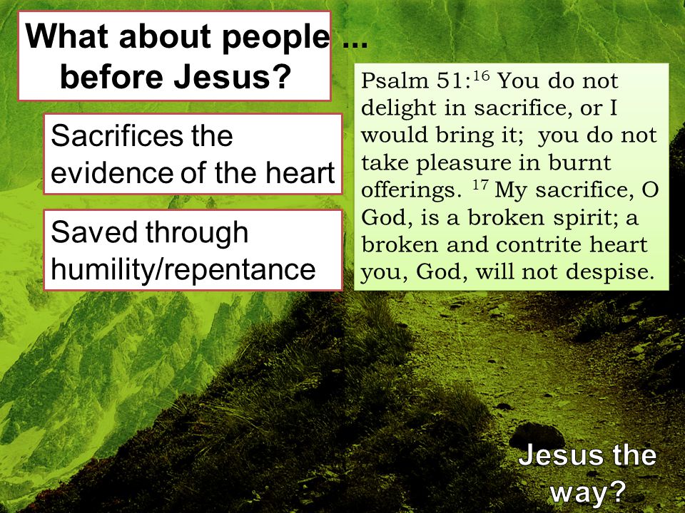 What about people... before Jesus.