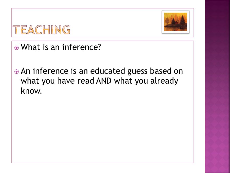  What is an inference.