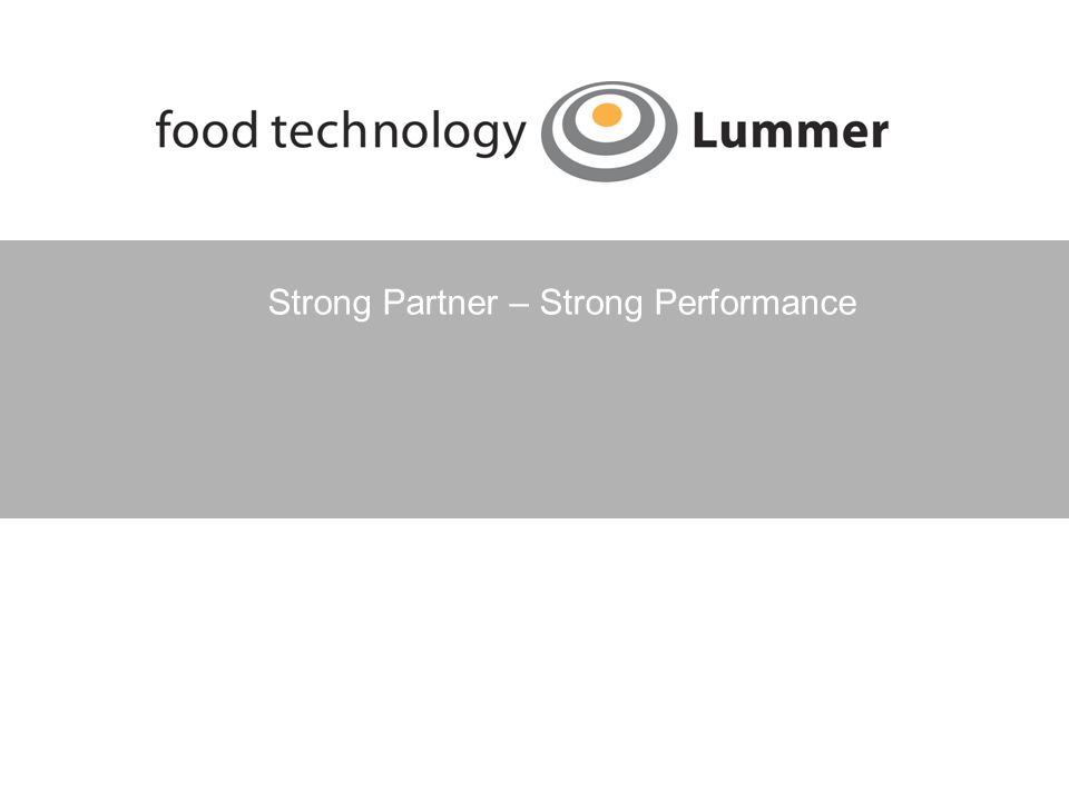Strong Partner – Strong Performance