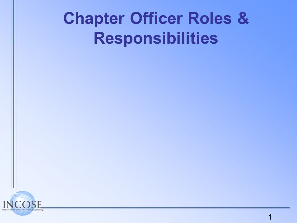 1 Chapter Officer Roles & Responsibilities