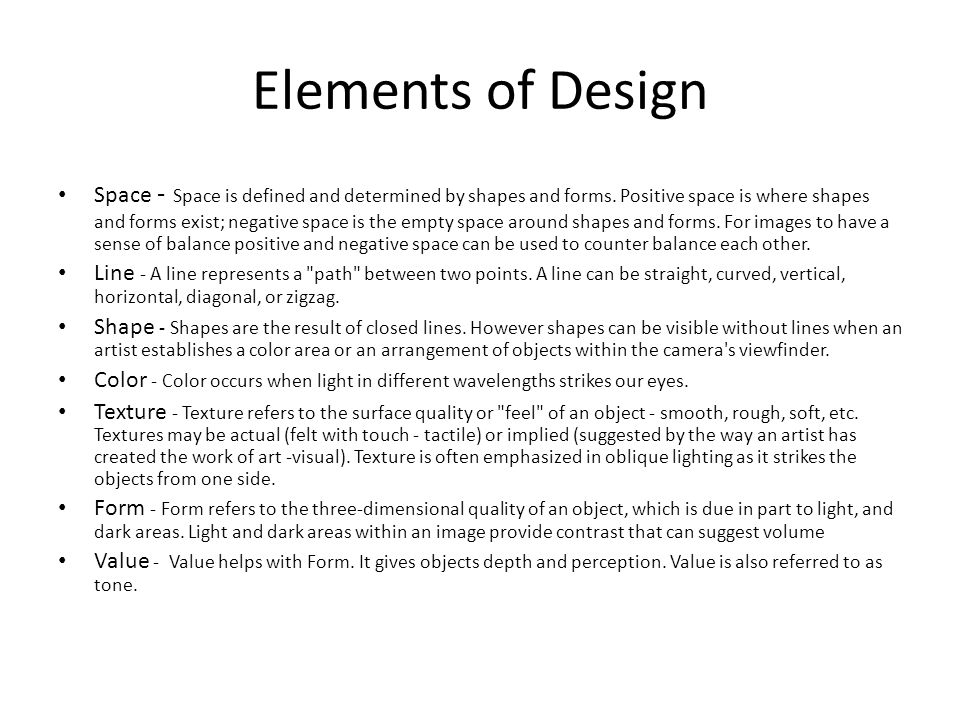Elements of Design Space - Space is defined and determined by shapes and forms.