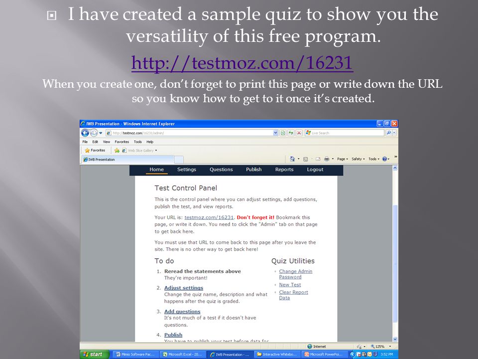  I have created a sample quiz to show you the versatility of this free program.
