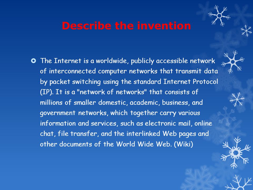 THE GREATEST INVENTION OF THE LAST 50 YEARS: THE INTERNET