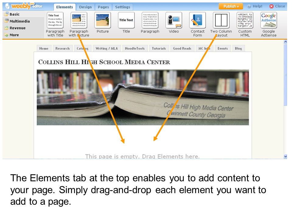The Elements tab at the top enables you to add content to your page.