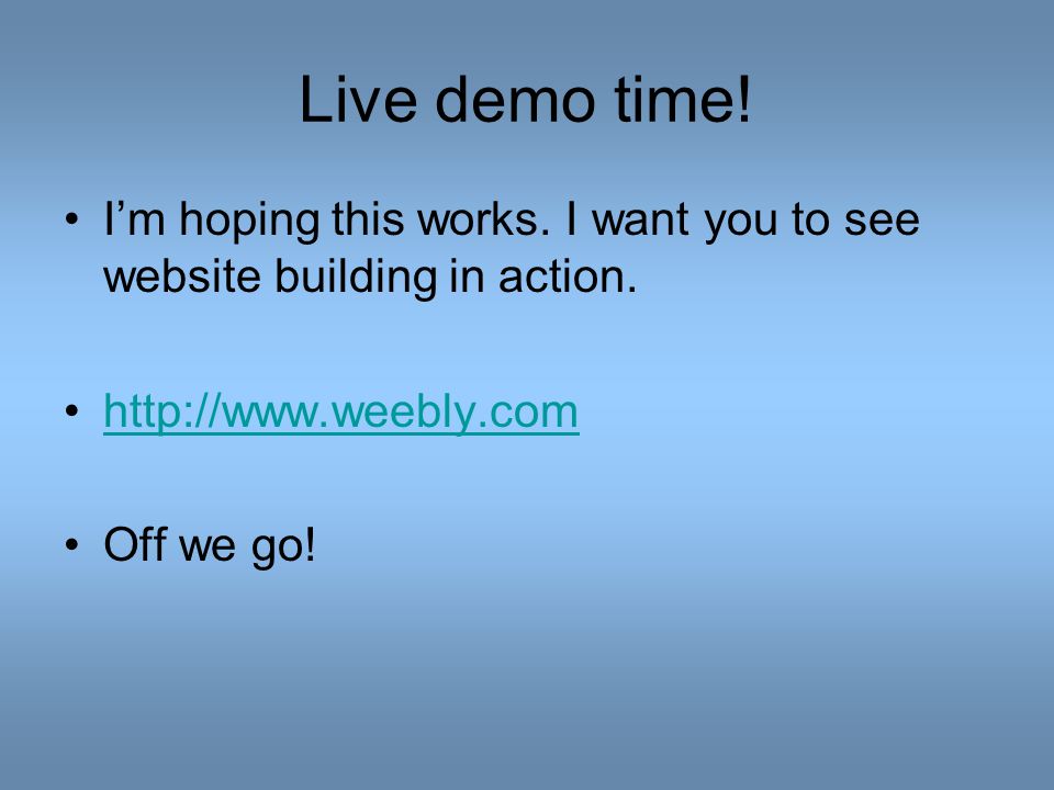 Live demo time. I’m hoping this works. I want you to see website building in action.