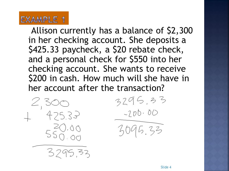 Allison currently has a balance of $2,300 in her checking account.