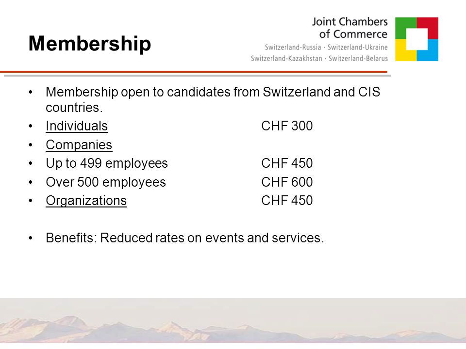 Membership Membership open to candidates from Switzerland and CIS countries.