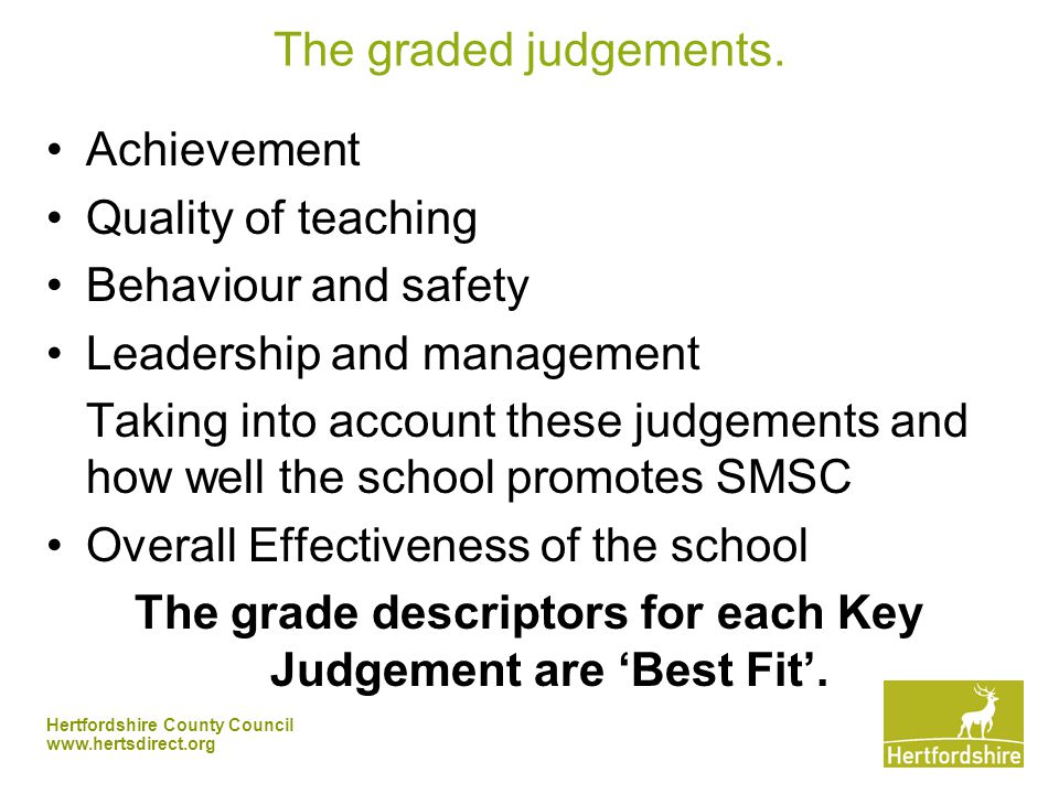 Hertfordshire County Council   The graded judgements.