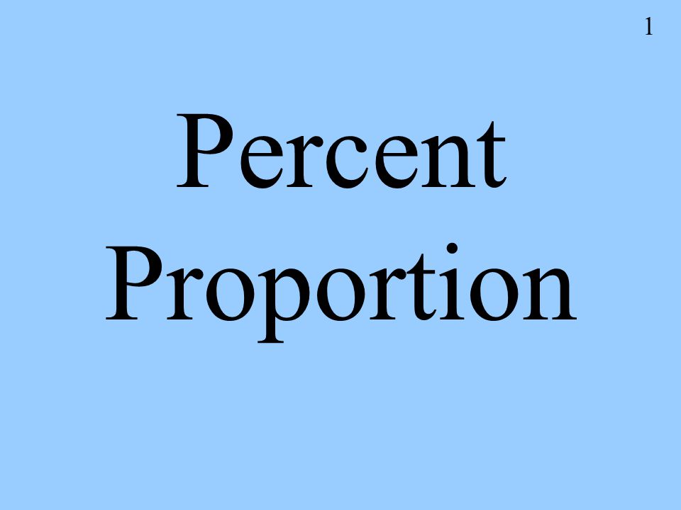 1 Percent Proportion
