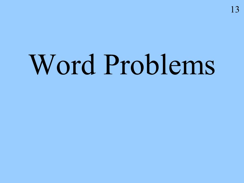 13 Word Problems