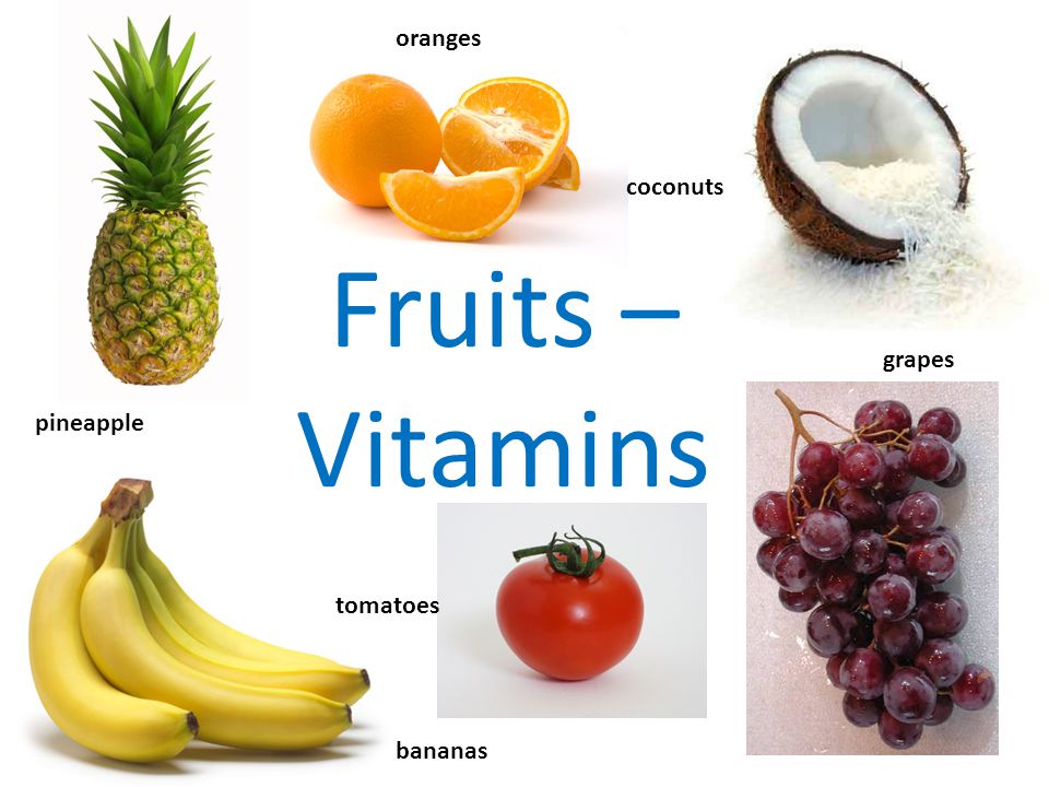 Fruits – Vitamins pineapple oranges coconuts bananas tomatoes grapes