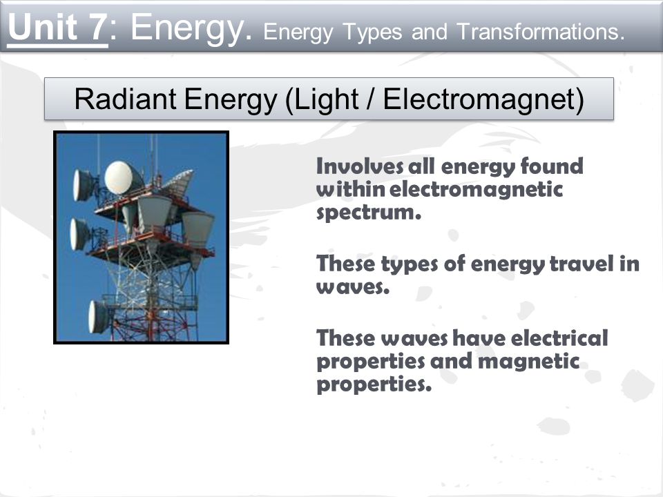 Unit 7: Energy. Energy Types and Transformations. Chemical Energy
