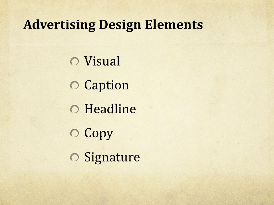 Advertising Design Elements Visual Caption Headline Copy Signature