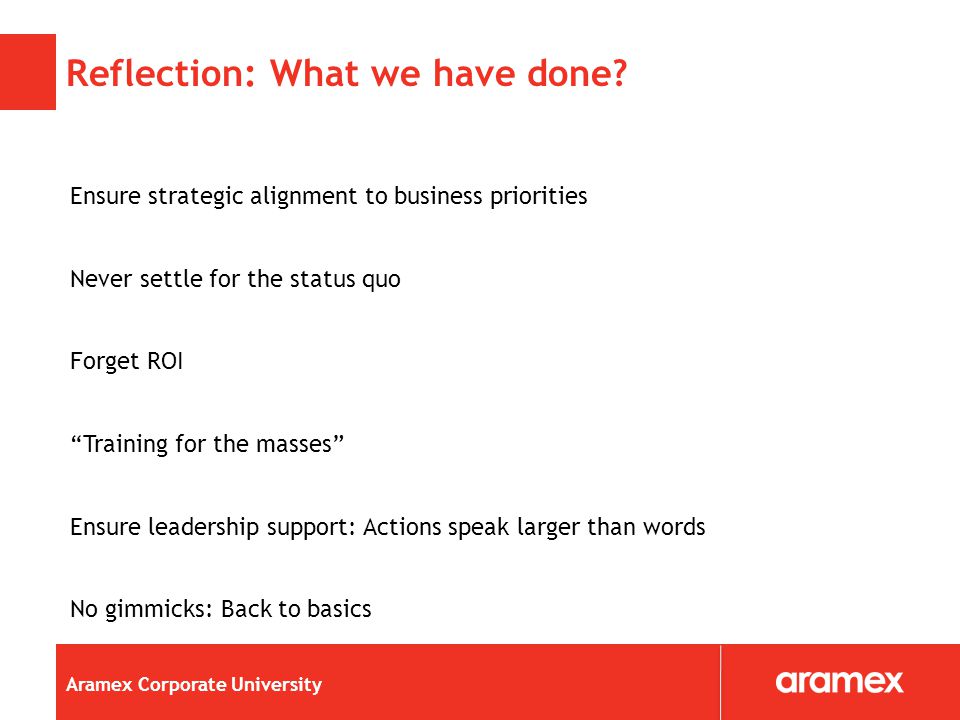 Aramex Corporate University Reflection: What we have done.