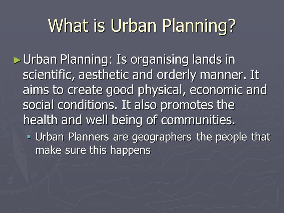 What is Urban Planning.