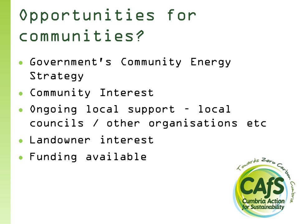 Opportunities for communities.