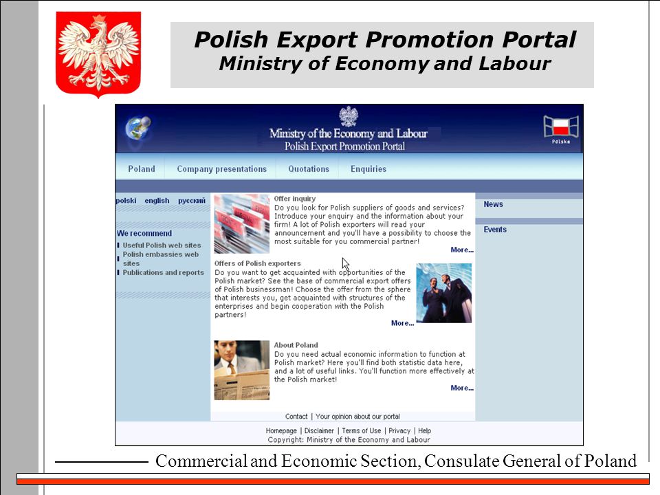 Commercial and Economic Section, Consulate General of Poland Polish Export Promotion Portal Ministry of Economy and Labour